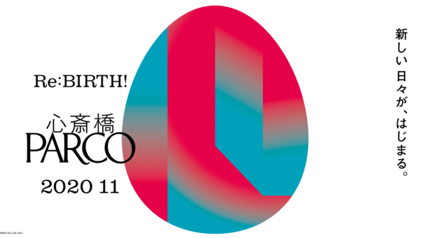 年11月に心斎橋parcoオープン アートディレクターは箭内道彦 リノベノシゴト