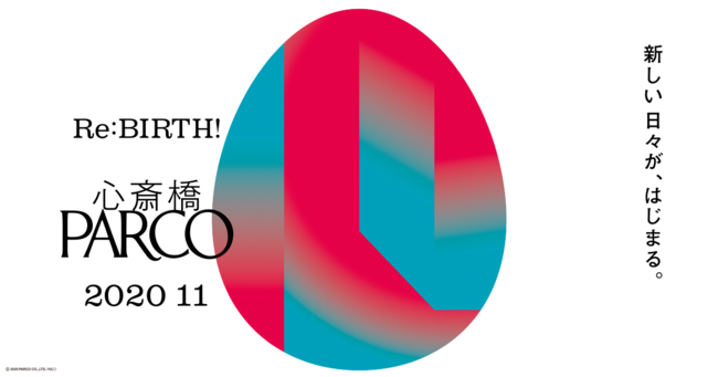 2020年11月に心斎橋PARCOオープン。アートディレクターは箭内道彦。